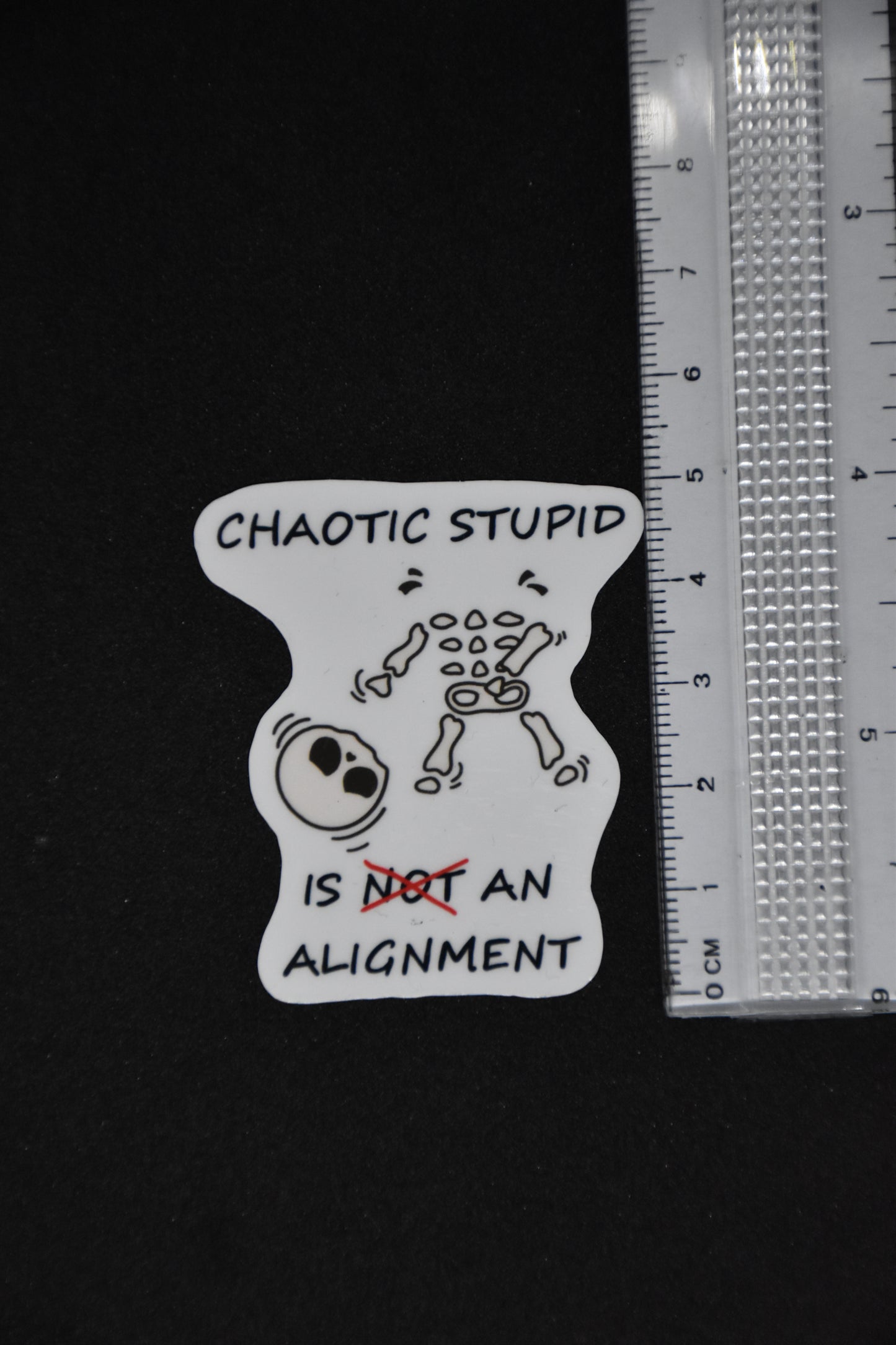 Chaotic Stupid is -not- an alignment Skelet - TTRPG Sticker