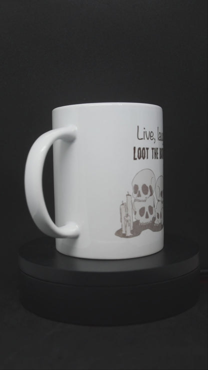 Live, Laugh, Loot the Bodies - TTRPG Mugs